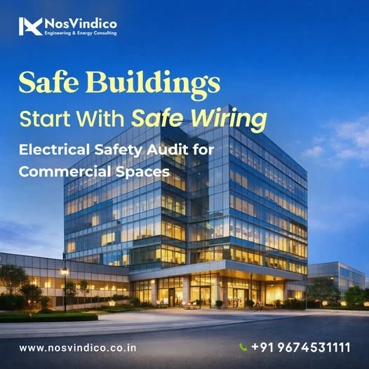 Comprehensive Electrical, Fire & Energy Audit Solutions for Safer and Smarter Infrastructure in India