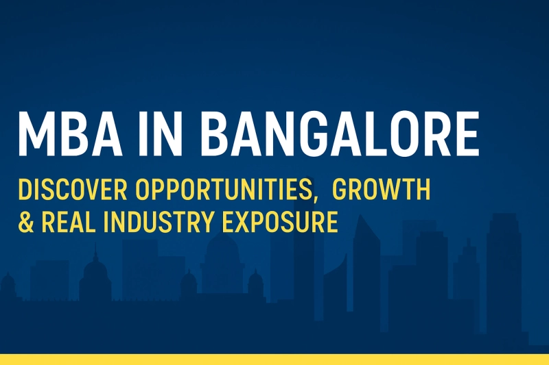 MBA in Bangalore: A Ground-Level View From Students and Professionals