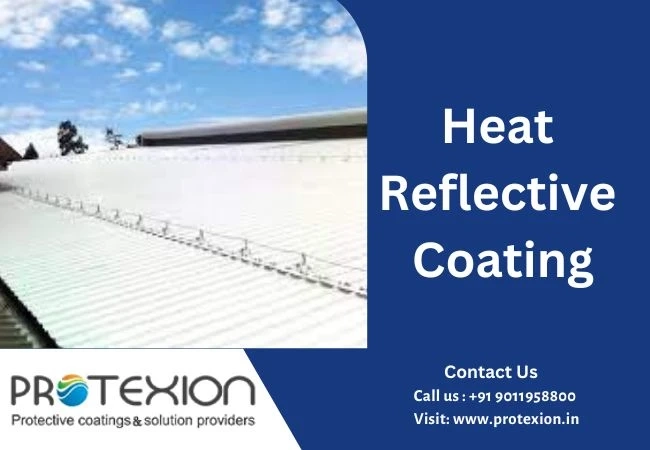 Understanding Heat Reflective Coating and its Benefits