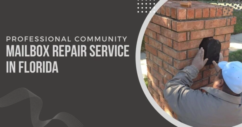 Professional Community Mailbox Repair Service In Florida