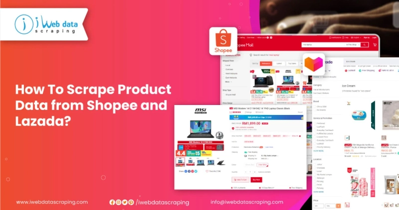How To Scrape Product Data from Shopee and Lazada?