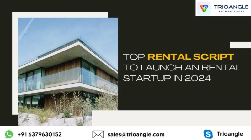 Top Rental Scripts to Launch an Rental Startup in 2024