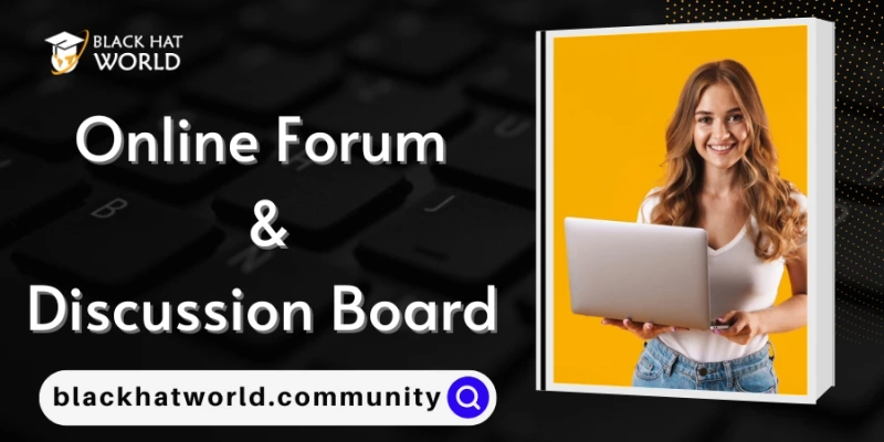 Online Forum And Discussion Board | Blackhatworld