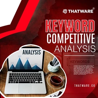 Mastering Keyword Competitive Analysis: A Game Changer for Your SEO Strategy