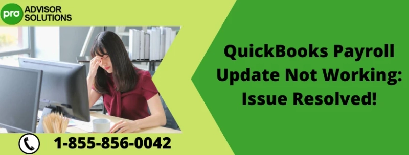 Guide To Troubleshooting QuickBooks Payroll Update Not Working