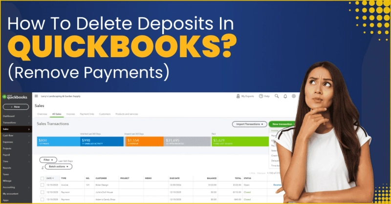 How To Delete Deposits In Quickbooks? (Remove Payments)