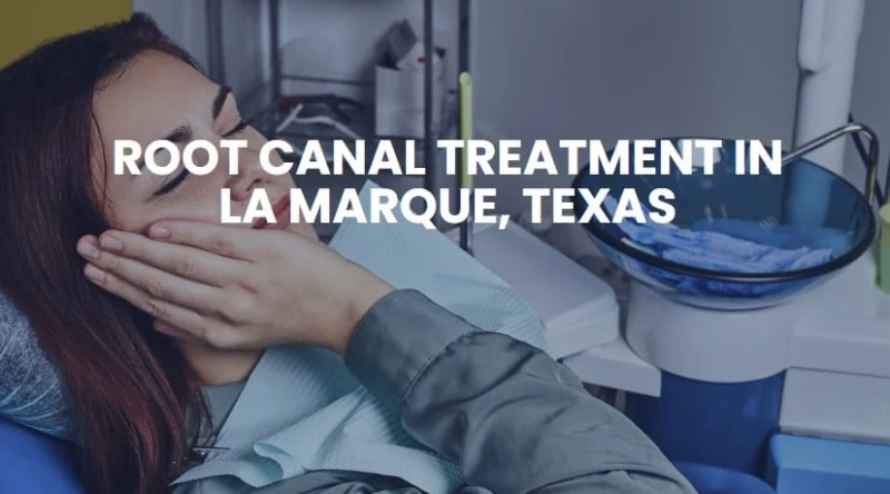 How to Care for Your Teeth after a Root Canal in La Marque