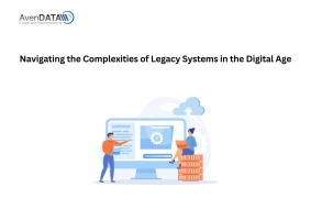 Navigating the Complexities of Legacy Systems in the Digital Age