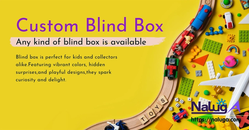 Which types of toys are suitable for making an blind box?