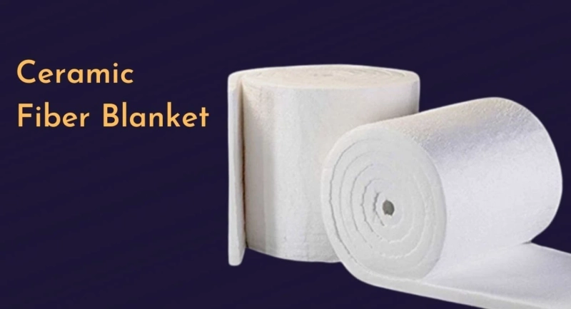 Explain Uses and Properties of Good Ceramic Fiber Blanket
