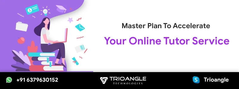 Master Plan To Accelerate Your Online Tutor Service