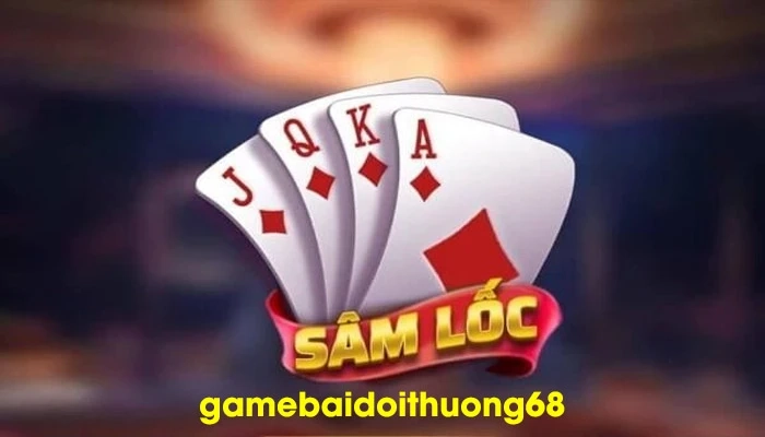 Sâm lốc là gì? Chơi ở đâu uy tín?