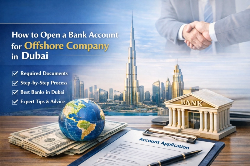 Offshore Company in Dubai: Complete Guide for International Entrepreneurs
