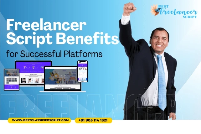 Freelancer Script Benefits for Successful Platforms - Learn More!