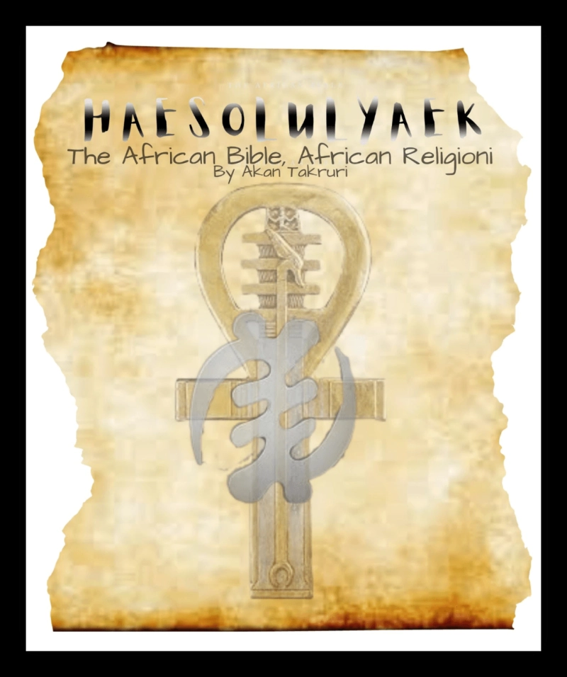 Haesolulyaek The African Bible