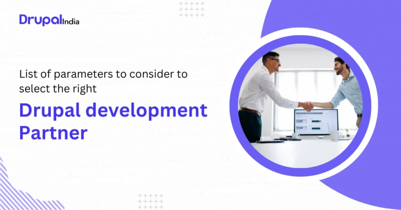 List of Parameters to Consider to Select the Right Drupal Development