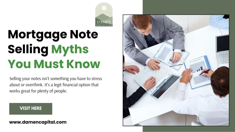 Mortgage Note Selling Myths You Must Know