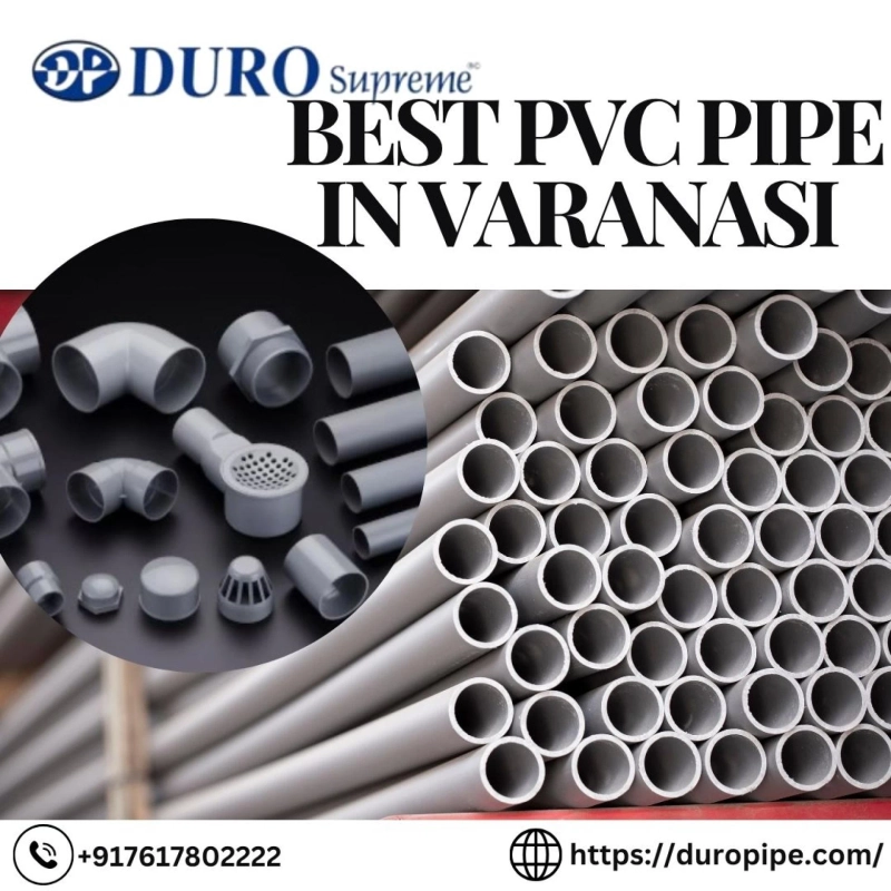 Best PVC Pipe & Wholesaler in Varanasi – Full Guide