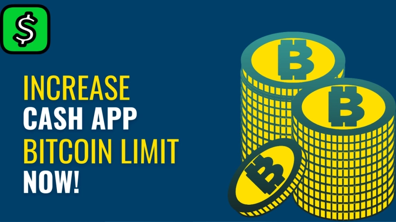 Maximizing Your Bitcoin Experience: Enhancing Your Cash App Bitcoin Limit