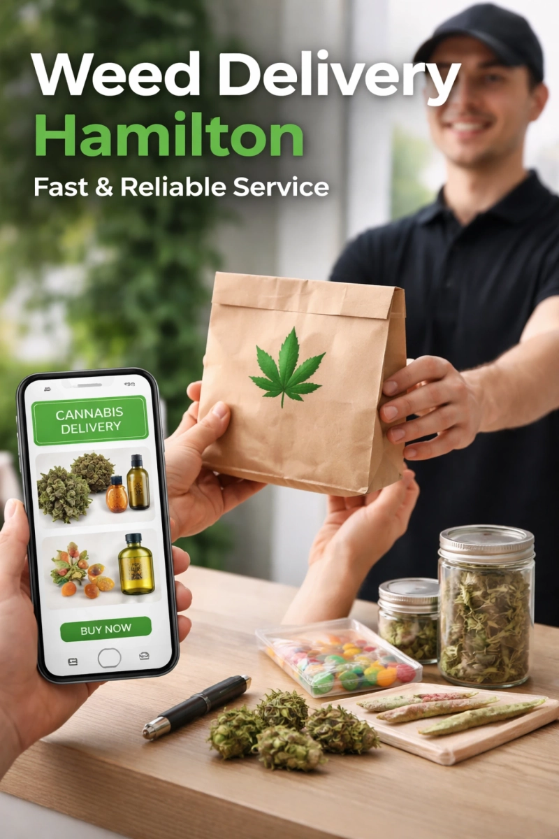Weed Delivery Hamilton: Fast, Reliable & Discreet Cannabis Delivery Services