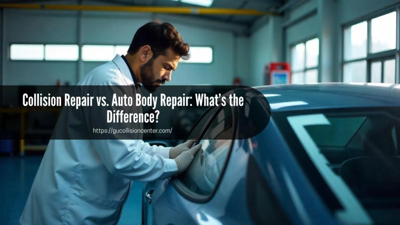 Collision Repair vs. Auto Body Repair: What’s the Difference?