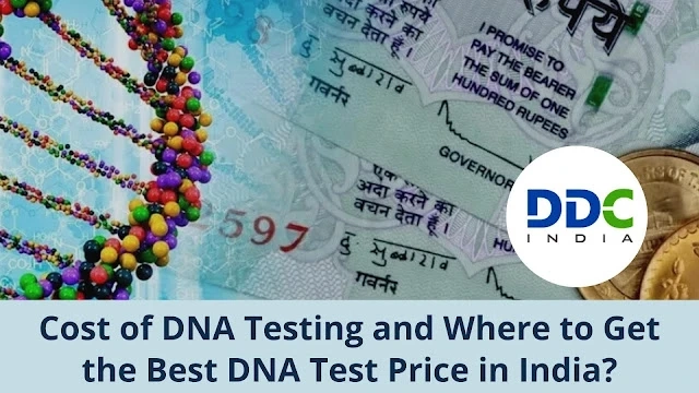 Get Cost-Effective DNA Tests Services in India for Various Relationships!