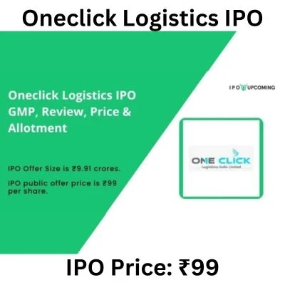 Oneclick Logistics IPO GMP, Review, Price & Allotment: Your Guide to Profitable Investing