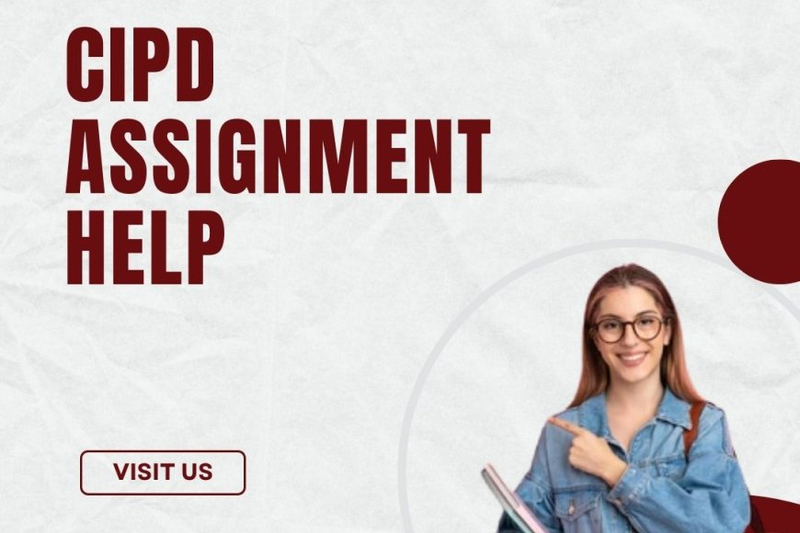 Comprehensive Guide to CIPD Assignment Help