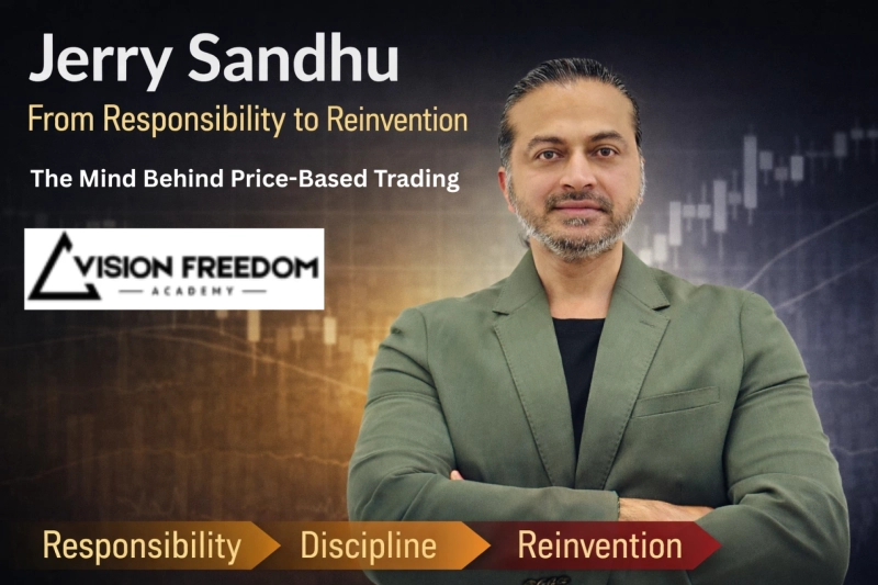Jerry Sandhu  From Responsibility to Reinvention - The Mind Behind Price Based Trading