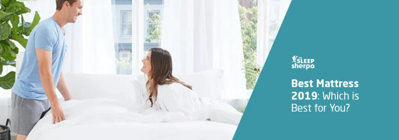 Best Mattress 2019 – Which is Best for You?