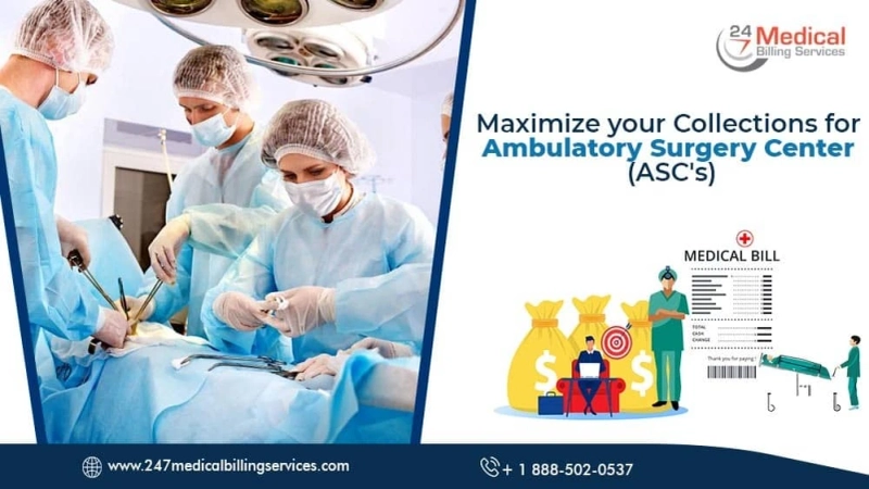 Maximize Your Collections For Ambulatory Surgery Centres (ASCs)