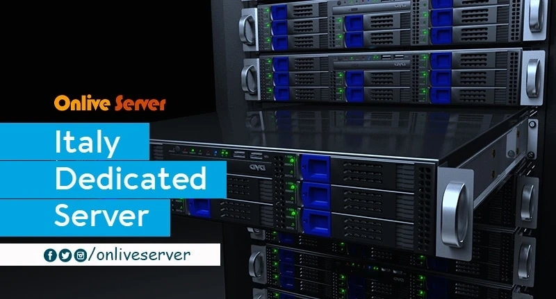 Cheap Italy Dedicated Server Can Help Grow Your Business