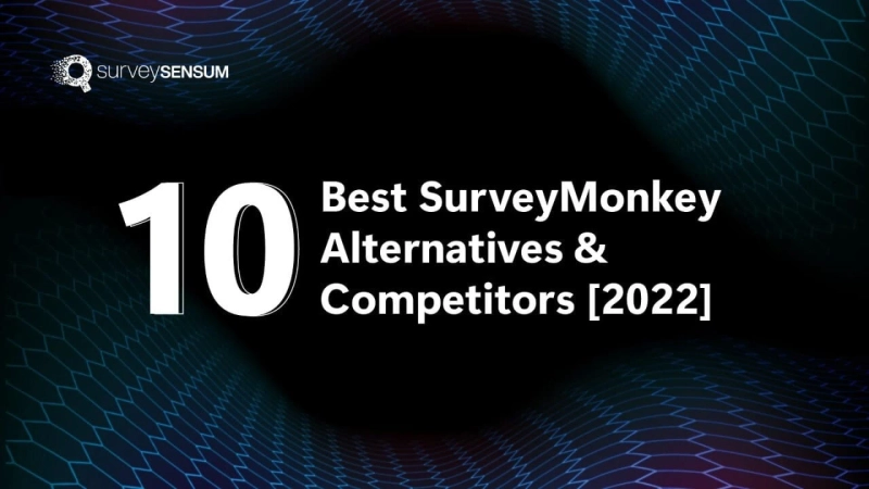 10 Best SurveyMonkey Alternatives & Competitors [2022]