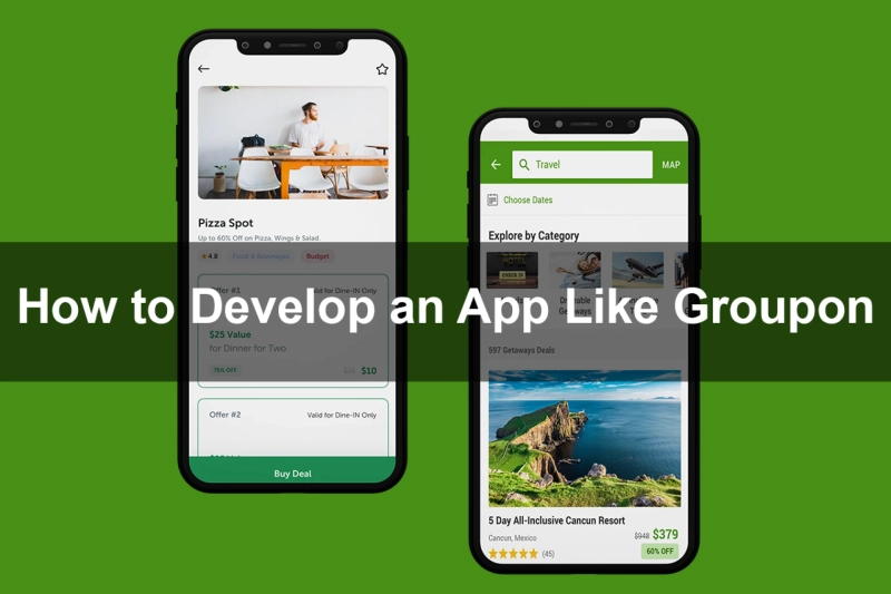 How to Develop App Like Groupon?