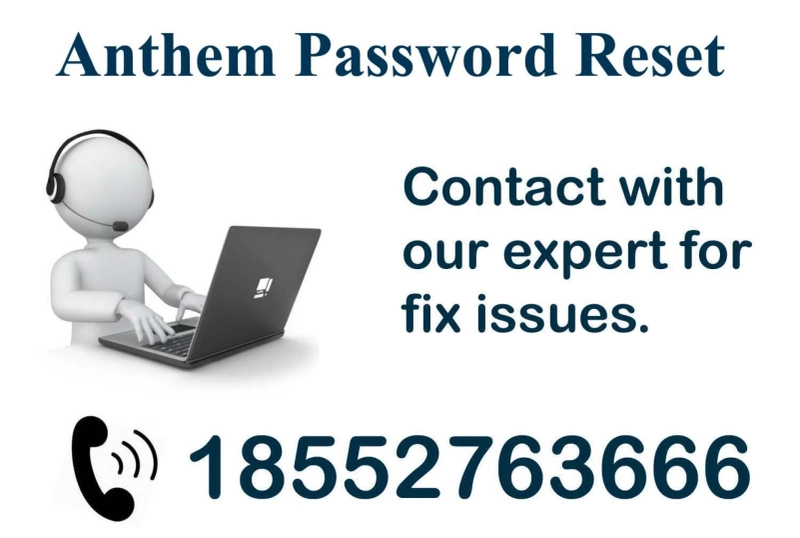 Anthem Password Reset ? Dial 1-855-276-3666