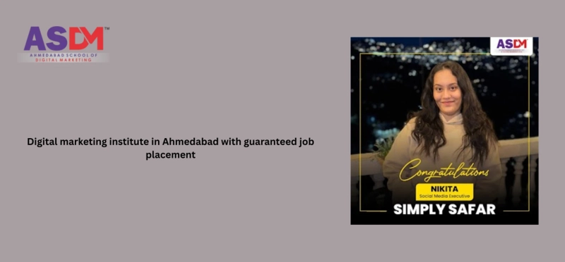 Digital marketing institute in Ahmedabad with guaranteed job placement