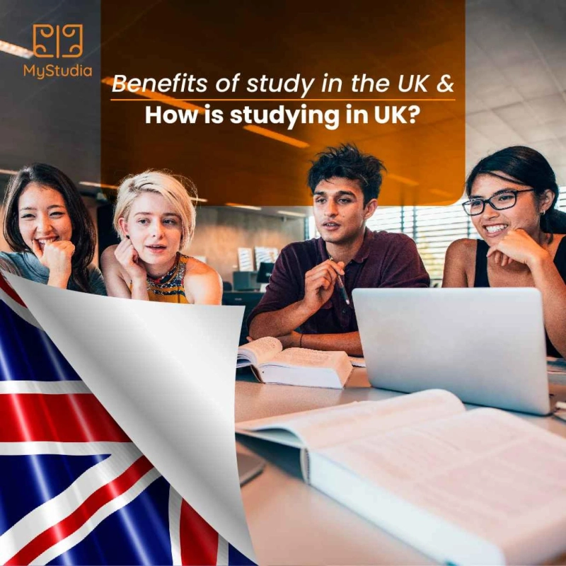 Benefits of study in the UK and How is studying in UK? - MyStudia