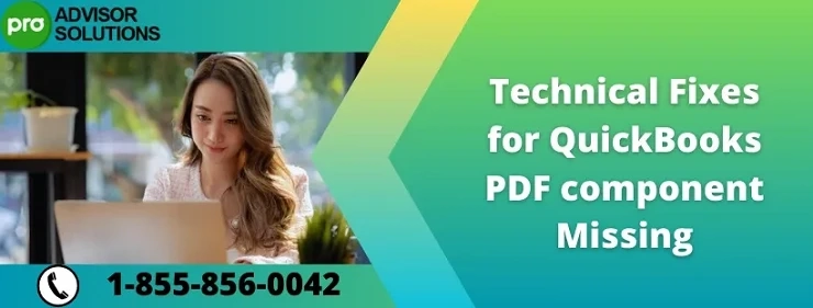 How to Resolve QuickBooks Detected PDF Component Missing Issue
