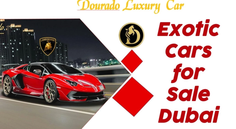 Exclusive Exotic Cars for Sale in Dubai 