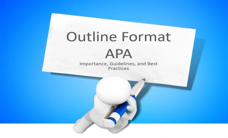 A Beginner’s Guide to Writing in APA Outline Format