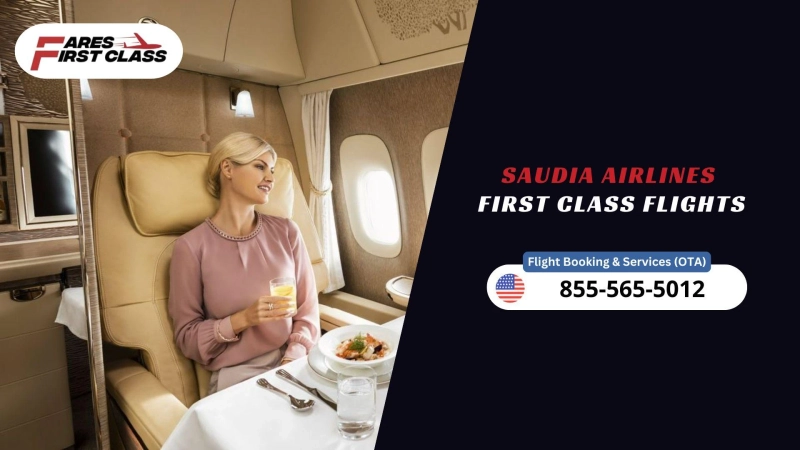 Saudia Airlines First Class Tickets & Deals | FaresFirstClass