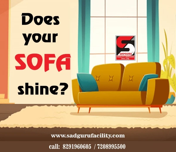Sofa Cleaning Services in Mumbai by Sadguru Facility