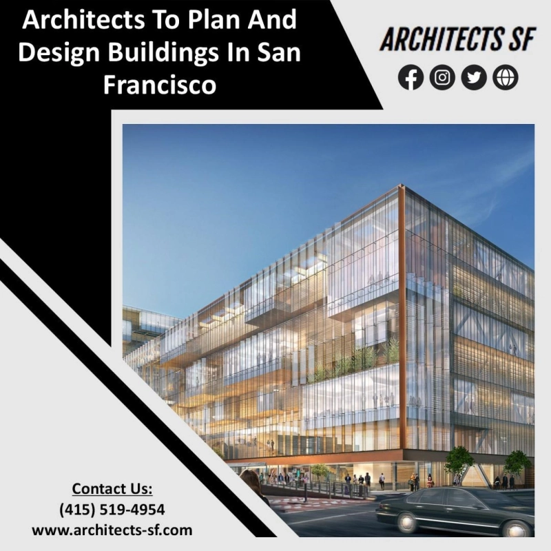 How to Choose the Best Architect Company in San Francisco