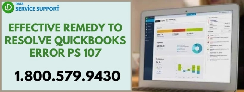 Here's the top method to resolve QuickBooks PS107 error