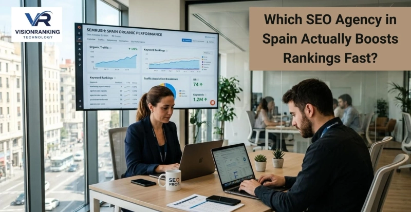 Which SEO Agency in Spain Actually Boosts Rankings Fast?