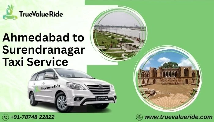 Ahmedabad to Surendranagar Cab Service: Safe, Comfortable & Reliable Taxi Service