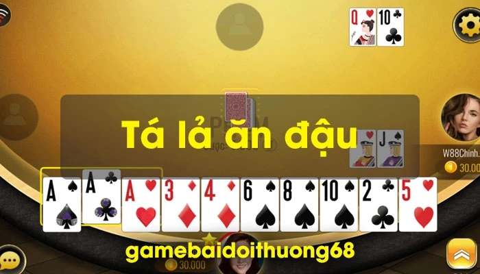 Tá lả ăn đậu - Tải game ngay để ngảy nghiệm tựa game hấp dẫn nhé