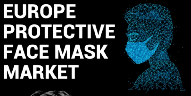 Europe Protective Face Mask Market Size, Trends, Regional Insights and Forecast Research Report 2027