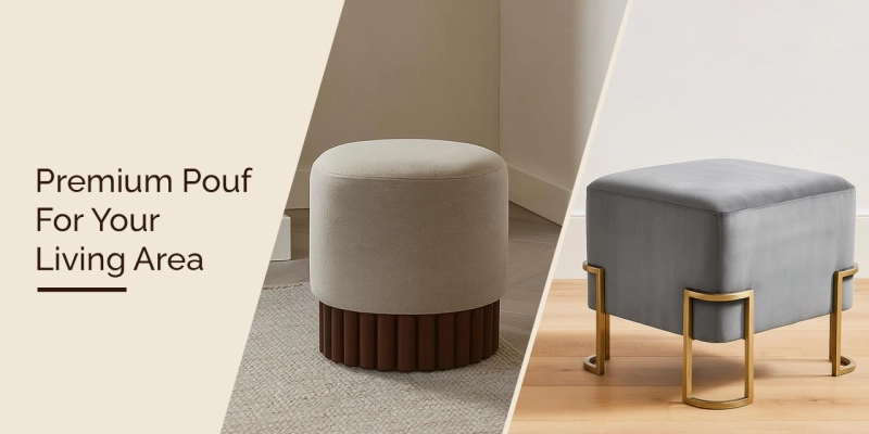 Leading Pouf Ottoman Suppliers and Manufacturers for Modern Homes