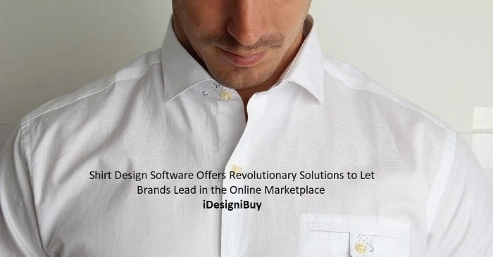 Shirt Design Software Offers Revolutionary Solutions to Let Brands Lead in the Online Marketplace